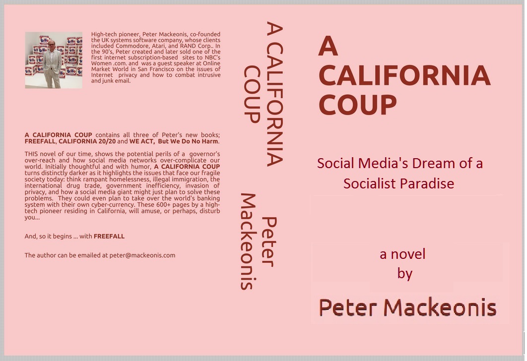 A Callifornia Coup by Peter Mackeonis